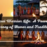 Maasai Warrior Life: A Powerful Journey of Honor and Tradition